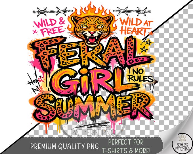 Feral Girl Summer Sublimation Design, Wildcat UV DTF Graphic, Rebellious Clip Art, Digital Download, B10192