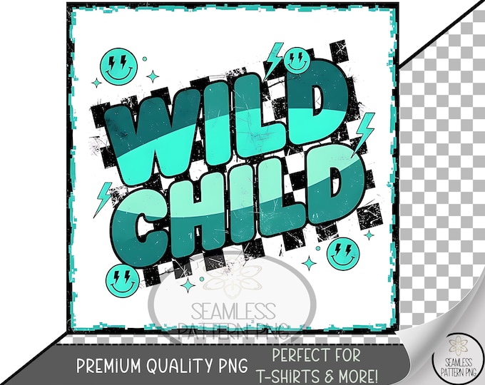 Wild Child PNG, Retro Sublimation Design, Teal Typography, Edgy Funky, UV DTF Digital Download, A664