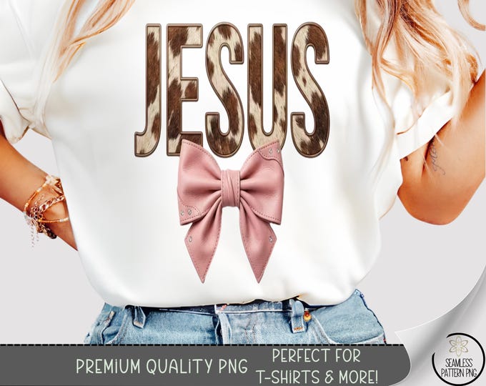 Christian Faith T-shirt PNG, Jesus Cowhide Sublimation Design, Rustic Country DTF Shirt Graphic, Feminine Farmhouse T-Shirt File, B10028