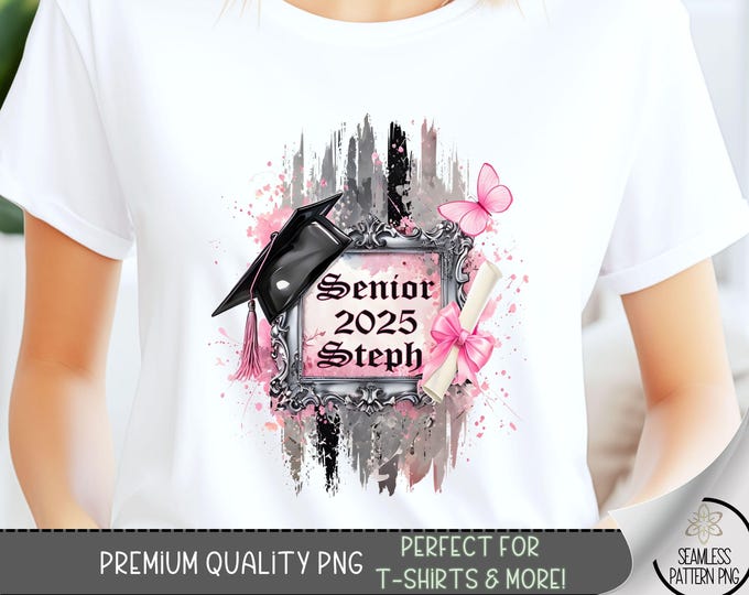 Senior T-Shirt PNG, Add Your Name Graduation Design, Personalize Digital File for Sublimation,Class of 2025 PNG,Unique Art, Cap Diploma, A89