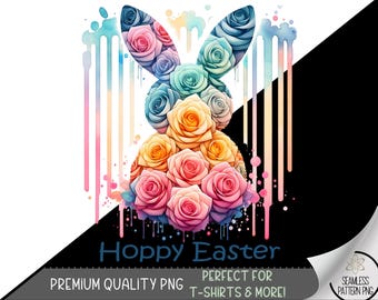 Easter T-Shirt PNG, Funny Bunny Design, Digital File, Hoppy Easter Graphics, Cute Bunny Sublimation Design, Floral Easter Shirt PNG, A128