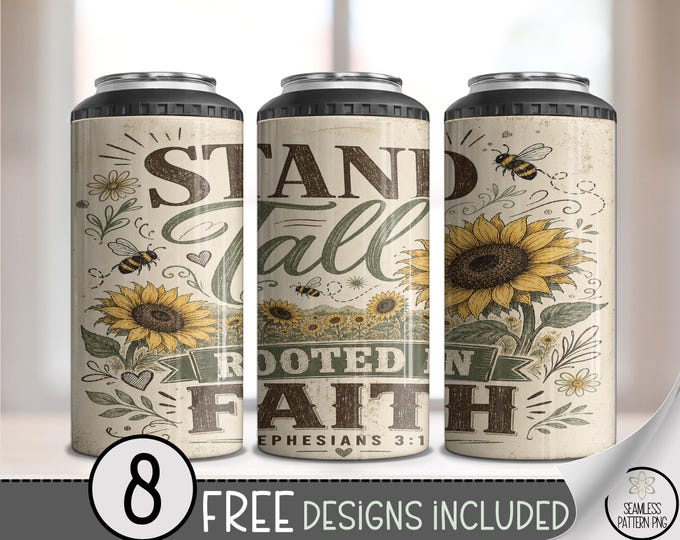 Stand Tall PNG, Rooted in Faith 4-in-1 Can Cooler Wrap, Sunflower Sublimation Design, 16oz, Digital Download, B10401