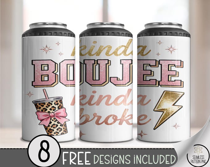 Kinda Boujee 4in1 Can Cooler Wrap, Stylish Sublimation Design, Girly Sassy Quote, Blush Pink & Neutral Digital PNG for Trendy Can Wrap A487