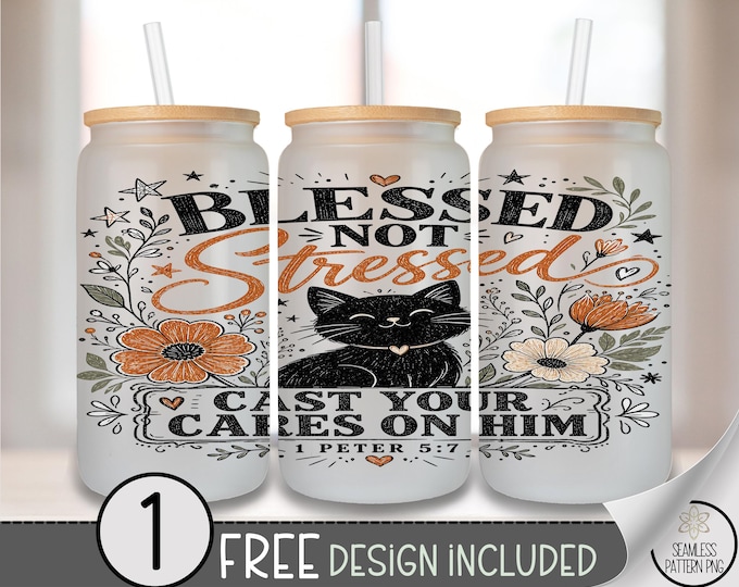 Blessed Cat Glass Can Wrap, Faith 16oz Glass Tumbler Sublimation Design, Autumn PNG File, Digital Download, B10292