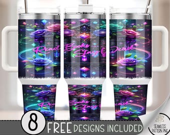 Read Books Stay Weird 40oz Tumbler Wrap, Neon Romantasy Tumbler Sublimation Design, Adult 40oz Quencher Tumbler Wrap PNG, A143