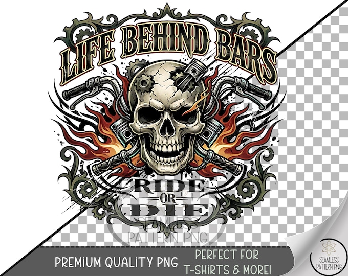 Life Behind Bars PNG, Edgy Biker Skull DTF Sublimation Graphic, Digital Download, B933