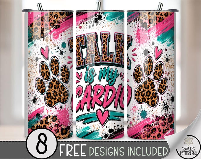 Dog Walking 20 oz Tumbler Wrap, Sassy Sublimation Design for Straight Tumblers, Leopard Paw Print PNG Files, Digital Download, B10367