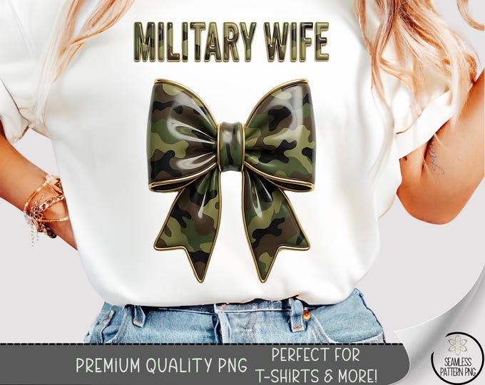 Military Wife PNG, Camo Bow Sublimation Design, Patriotic DTF T-Shirt Design, Digital Download, B961