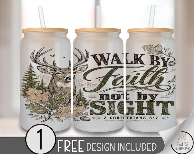 Christian Faith Deer Glass Can Wrap, 16oz Glass Tumbler Sublimation Design, Scripture PNG File, Digital Download, B10332