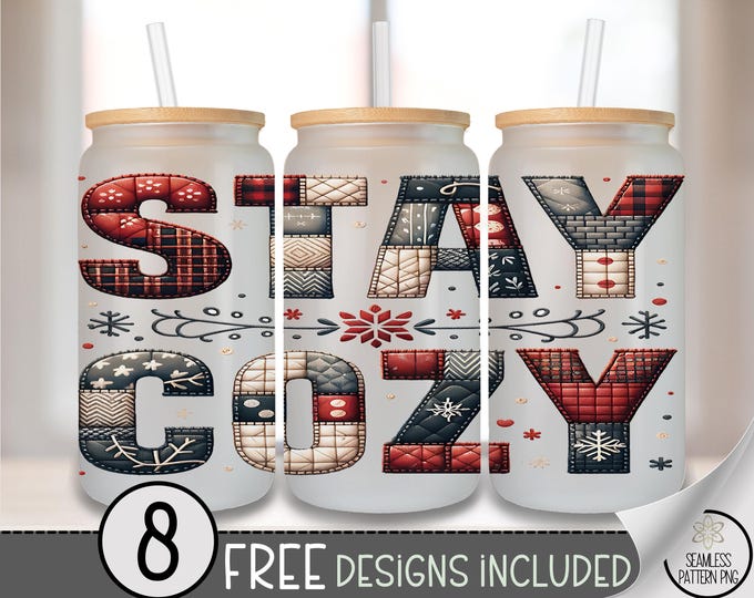 Cozy Season Glass Can Wrap PNG, Christmas Sublimation Design, Quilt Patchwork, Digital Download, A643