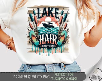Lake Hair Don’t Care Shirt PNG, Summer Sublimation Design with Boat, Waves, Flip Flops, and Retro Lake Life Vibes, A323