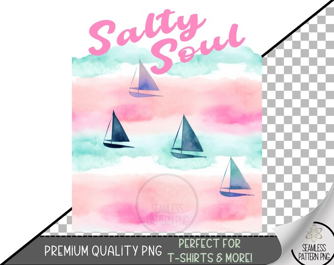 Sailboat Sublimation Design, Salty Soul PNG File, Nautical Ocean Design, Digital Download PNG, Sublimation Art for Crafts, Sailor Art, A315