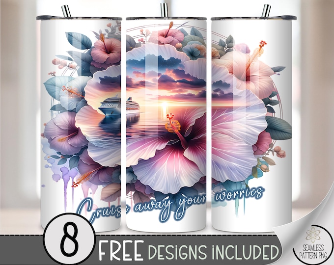 Cruise Away Your Worries 20 oz Tumbler Wrap PNG, Tropical Cruise Ship with Hibiscus Sunset Flowers, Beach Vacation Sublimation Design, A338