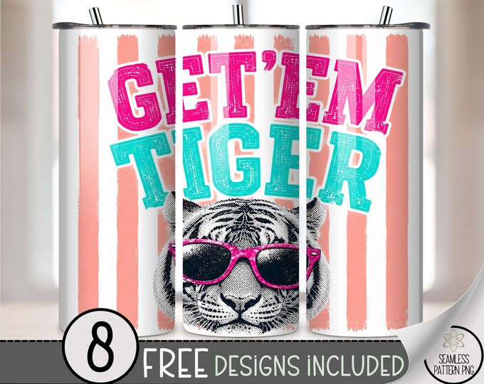 Get 'Em Tiger 20 oz Tumbler Wrap, Trendy Stripe Sublimation Design for Straight Tumblers, Bold PNG Files, Digital Download, B10385