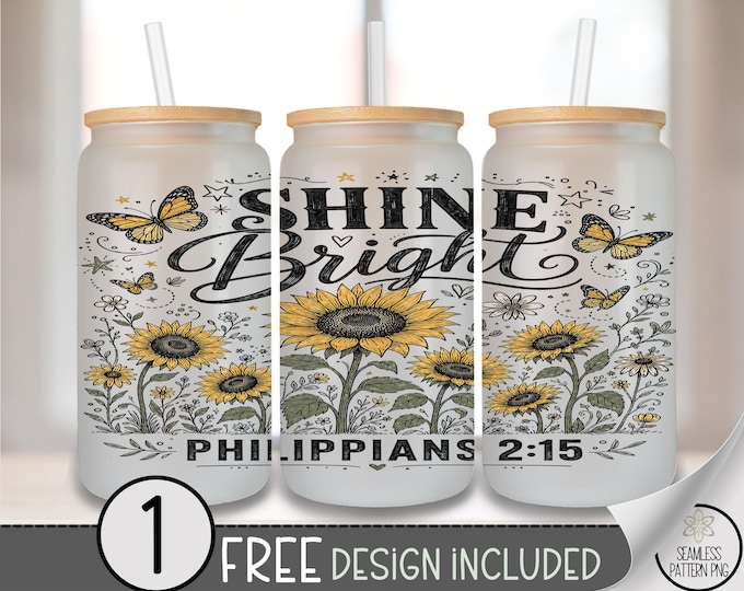 Sunflower Shine Glass Can Wrap, Butterfly 16oz Glass Tumbler Sublimation Design, Religious PNG File, Digital Download, B10338