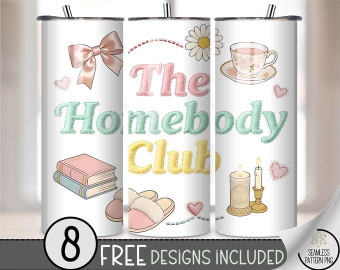 The Homebody Club 20 Oz Tumbler Wrap, Cozy Sublimation Design For Straight Tumblers, Pastel PNG Files, B861