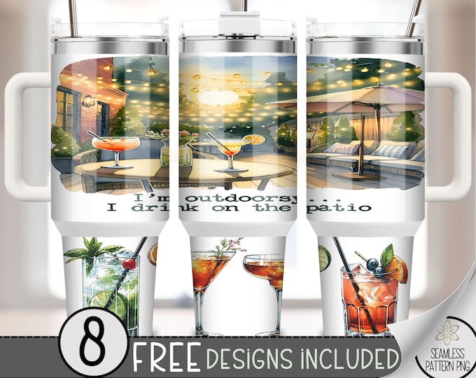 Outdoorsy Patio 40 oz Tumbler Wrap, Silly Alcohol Cocktails Tumbler Sublimation Design, Funny 40oz Quencher Tumbler PNG for Summer BBQs A107