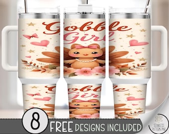 Gobble Girl 40 oz tumbler wrap: Thanksgiving Turkey Sublimation Design, Cute PNG Files, Girly 40oz Tumbler Design, A520