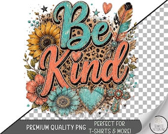 Be Kind Sublimation Design, Leopard Print UV DTF Graphic, Boho Floral Clip Art, Digital Download, B10465