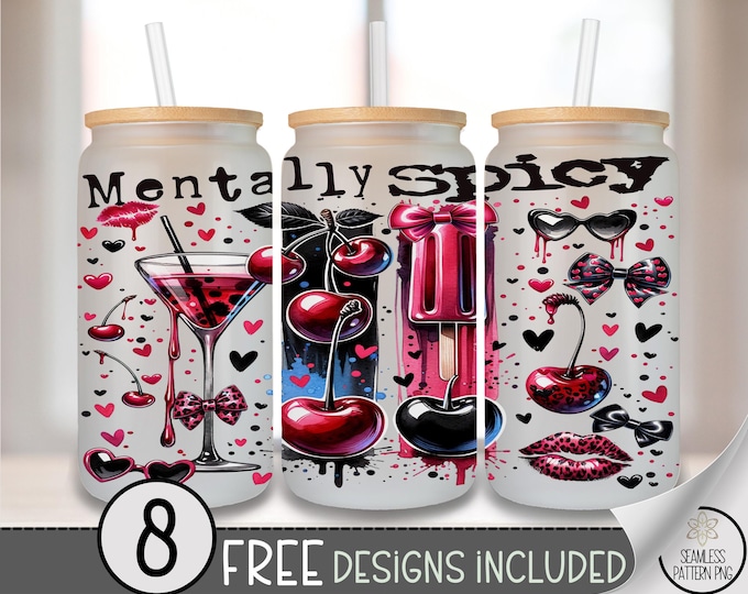 Mentally Spicy Glass Can PNG Wrap, Funny Cherry Bow Sublimation, Girly Leopard Can Glass Wrap Design, Alt Girl Glass Cup Sublimation A261