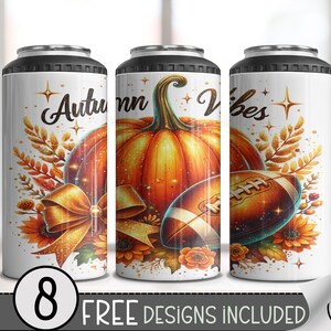 May include: Three white insulated drink holders with black tops. Each features a design with a pumpkin, football, and fall foliage. The words "Autumn Vibes" are displayed on the holders. The bottom of the image says "8 FREE DESIGNS INCLUDED".