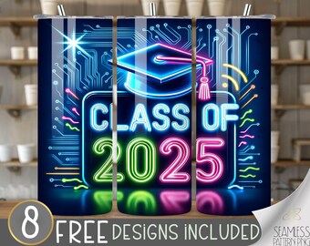 Class Of 2025 Tumbler Wrap, Graduation 2025 20oz Skinny Tumbler Sublimation Designs, Class of 2025 Straight 20oz Tumbler PNG, Neon Class