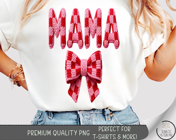 Retro Trendy Mama T-shirt PNG, MAMA Sublimation Design, Faux Knit Shirt Graphic, Faux Yarn Valentine TShirt File, Preppy Design A818