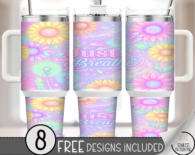 Sunflowers & Daisies 40 oz Tumbler Wrap, Pastel Floral Sublimation Design, Just Breathe PNG Files, Soft Calm 40oz Tumbler Design B10140