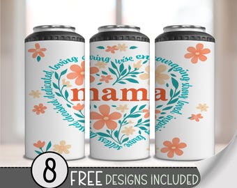 Mama Heart 4-in-1 Can Cooler Wrap PNG, Mother's Day Skinny Cooler Design, Floral Mom Life Wrap Sublimation File A249