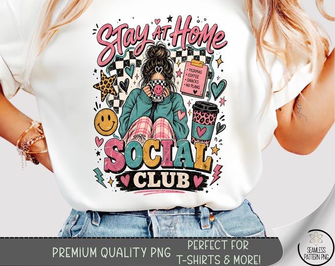 Social Club T-shirt PNG, Stay at Home Sublimation Design, Retro-Playful TShirt File, Digital Download, B10218