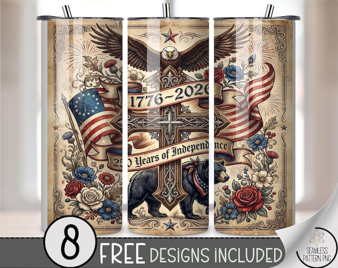 250 Years Of Freedom, Patriotic Eagle, 20 oz Tumbler Wrap Design, Independence Day, Digital Download, PNG, B10056