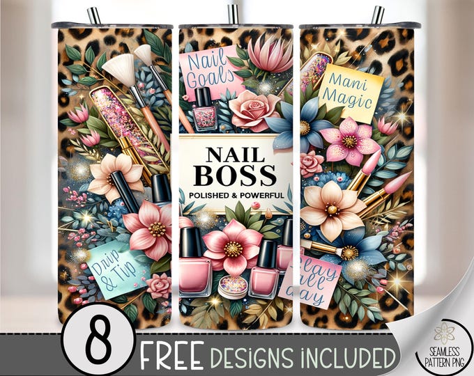 Nail Tech Tumbler Wrap, Floral Nail Boss Design, 20oz Flower Sublimation Tumbler Design Digital Download, Affirmation 20 OZ Skinny Wrap A245