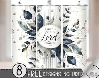 Trust Lord Proverbs 3 5 20oz Skinny Tumbler Sublimation,Christian Tumbler Design, Bible Verse Tumbler Wrap Straight PNG, Spiritual Scripture