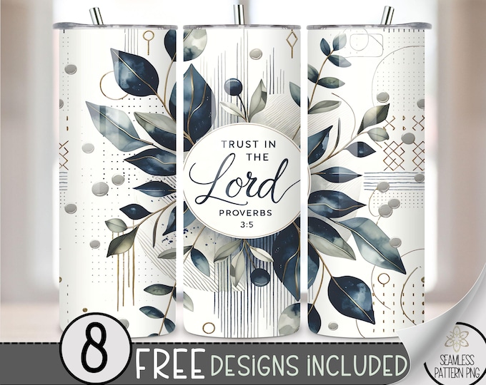 Trust Lord Proverbs 3 5 20oz Skinny Tumbler Sublimation,Christian Tumbler Design, Bible Verse Tumbler Wrap Straight PNG, Spiritual Scripture