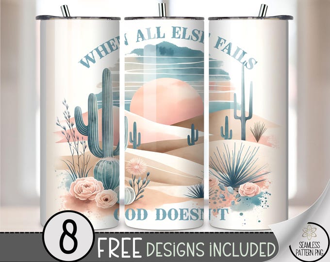 God Doesn't Fail 20 oz Tumbler, Digital Download, Inspirational Graphic, Christian Motivational Vintage Dessert PNG Files, A667