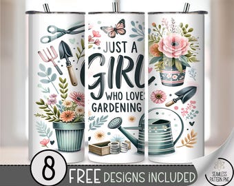 Just A Girl Who Loves Gardening 20 oz Tumbler Wrap PNG, Floral Sublimation Digital Download for Plants Garden Lover, A687