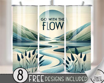 Nature Positive Affirmation Tumbler Wrap, Inspirational 20oz Skinny Tumbler Sublimation Design, Go With The Flow Inspirational Quote