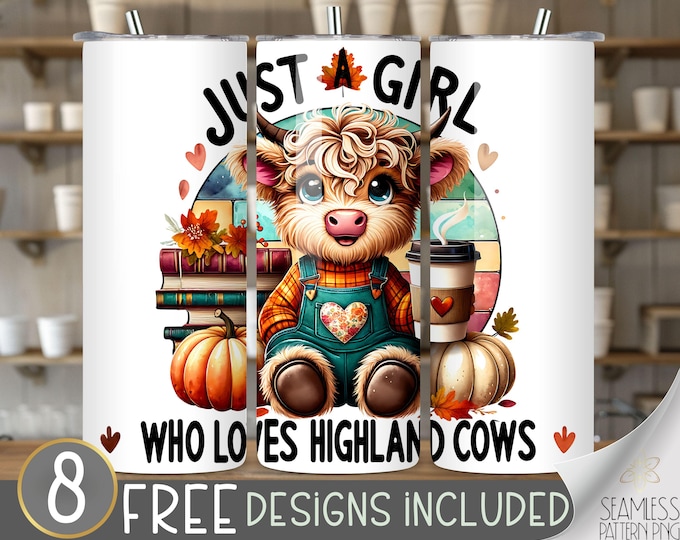 Just A Girl Who Loves Highland Cows 20 oz Skinny Tumbler Sublimation Design, Highland Cow Tumbler Wrap, Cow Tumbler Wrap, Instant Download