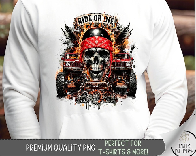 Ride Or Die PNG, Biker T-Shirt Sublimation Design For Skull Flames, Grunge TShirt Theme, B834