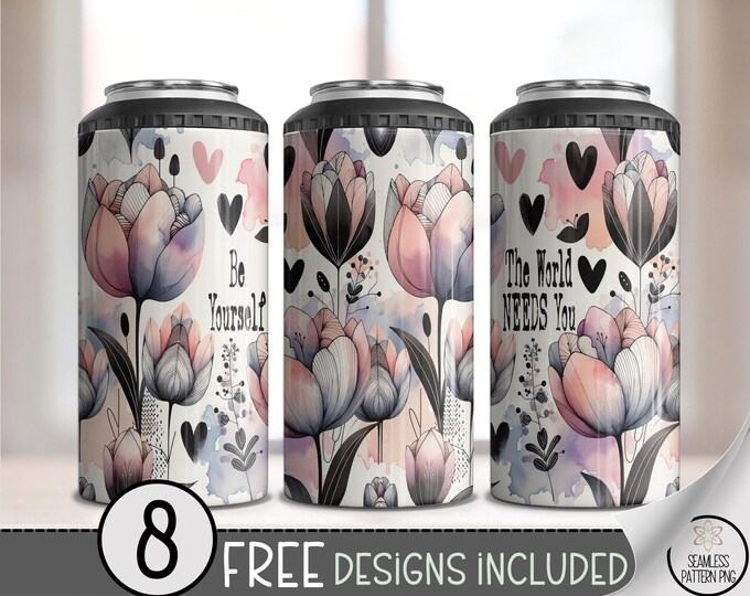 Be Yourself 4-in-1 Can Cooler Wrap PNG, 16 oz Skinny Floral Sublimation, Motivational Flower Tumbler Wrap, The World Needs You PNG A282