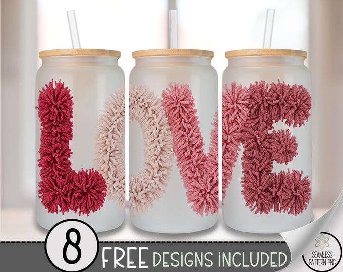 LOVE Glass Can Wrap, Crochet Valentines 16oz Glass Tumbler Sublimation Design, Latch Hook Faux Yarn PNG File, A754