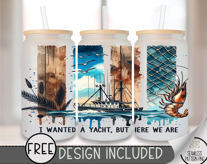Shrimpin Glass Wrap, Shrimp Boat 16 Oz Glass Can Wrap PNG, Funny Here We Are Glass Can Sublimation Design, Nautical Brushstroke Trendy, A164