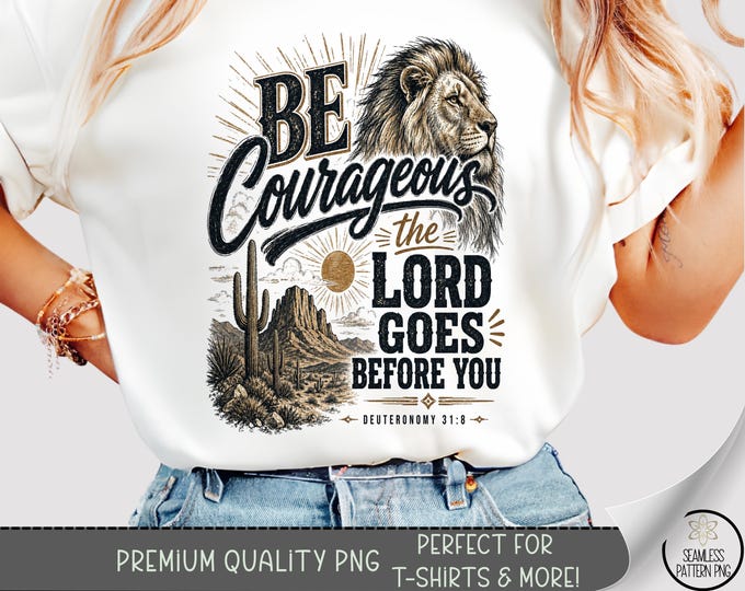 Lion Head T-shirt PNG, Courageous Lion Sublimation Design, Christian DTF Shirt Graphic, Inspirational TShirt File, Digital Download, B10302