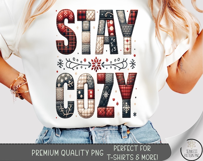Cozy Season T-Shirt, Christmas Sublimation Design, Quilt Patchwork, Digital Download, A643