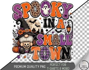 Halloween Gnome Sublimation Design, Spooky Small Town Witch Hat DTF Graphic, Digital Download, B10501