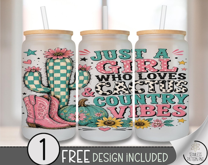 Cactus Country Girl Glass Can Wrap, 16oz Tumbler Sublimation Design, Western PNG File, Digital Download, B10392