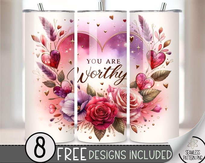 Valentine's Day Tumbler Wrap,Loved Christian You are Worthy PNG Sublimation Design, Bible Digital Download PNG, Positive Affirmation Digital