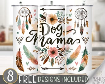 Dog Mama Tumbler Wrap Png, Boho Dreamcatcher Dog Lover Tumbler Design, Fur Mama Tumbler, Full Tumbler Wrap, Dog Affirmations 20 Oz Skinny