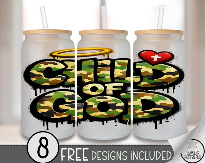 Child Of God PNG, Glass Can Wrap, Camouflage 16 Oz Sublimation Design, Digital Download, B10007