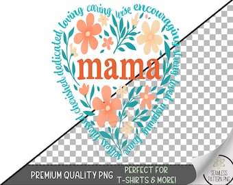 Mama Heart Sublimation PNG, Mother's Day Floral PNG Design, Loving Mom Life Printable, Boho Flower Mom Sublimation File A249